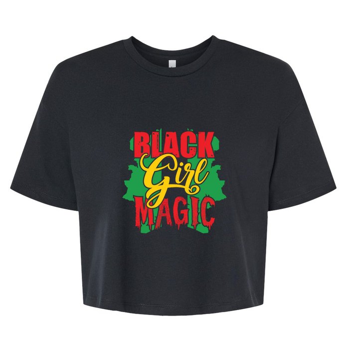 Black Girl Magic African American Melanin Gifts Bella+Canvas Jersey Crop Tee