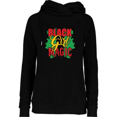 Black Girl Magic African American Melanin Gifts Womens Funnel Neck Pullover Hood