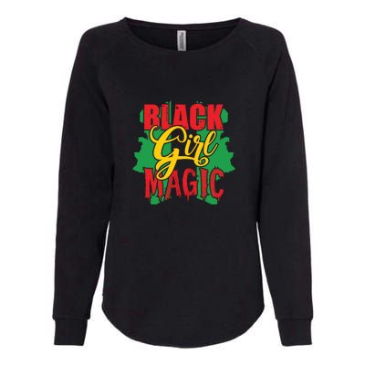 Black Girl Magic African American Melanin Gifts Womens California Wash Sweatshirt