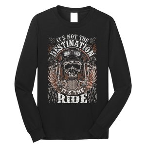 Biker Gear Motorcycle Gifts Not Target ItS The Ride Long Sleeve Shirt