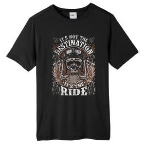 Biker Gear Motorcycle Gifts Not Target ItS The Ride Tall Fusion ChromaSoft Performance T-Shirt