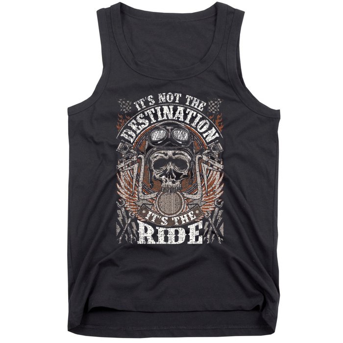 Biker Gear Motorcycle Gifts Not Target ItS The Ride Tank Top