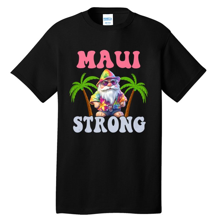 Beach Gnome Maui Hawaii Strong Tall T-Shirt