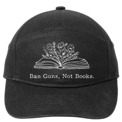 Ban Guns Not Books Retro Read Banned Books Lover 7-Panel Snapback Hat