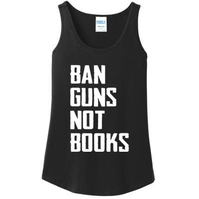 Ban Guns Not Books Ladies Essential Tank