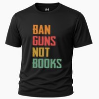 Ban Guns Not Books Cooling Performance Crew T-Shirt