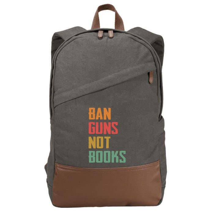 Ban Guns Not Books Cotton Canvas Backpack
