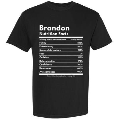 Brandon Gift Nutrition Facts Funny Personalized Name Brandon Garment-Dyed Heavyweight T-Shirt