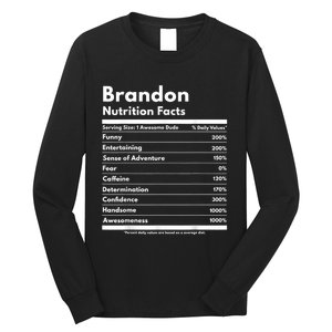 Brandon Gift Nutrition Facts Funny Personalized Name Brandon Long Sleeve Shirt