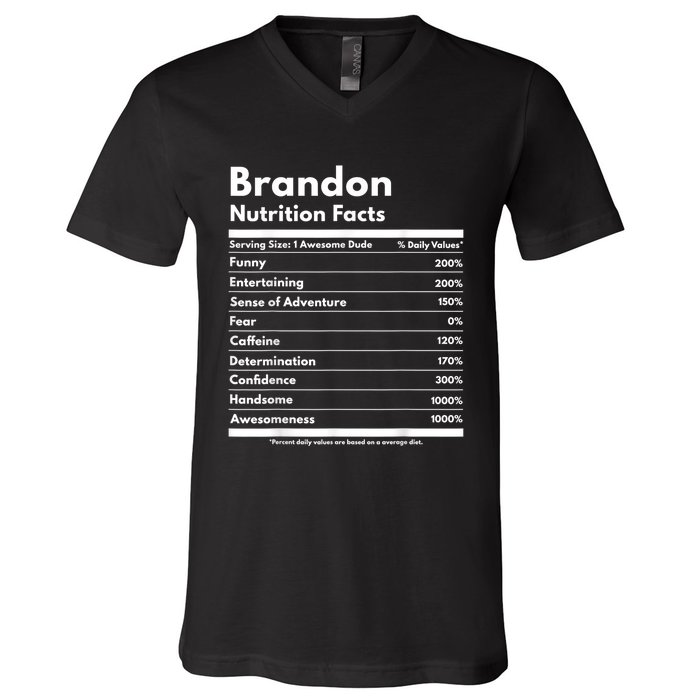 Brandon Gift Nutrition Facts Funny Personalized Name Brandon V-Neck T-Shirt