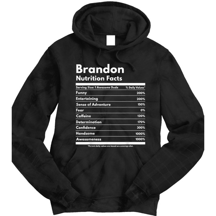 Brandon Gift Nutrition Facts Funny Personalized Name Brandon Tie Dye Hoodie