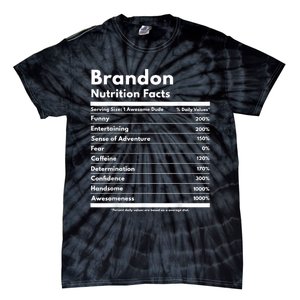 Brandon Gift Nutrition Facts Funny Personalized Name Brandon Tie-Dye T-Shirt