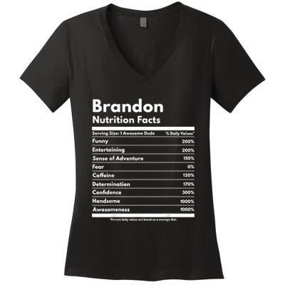 Brandon Gift Nutrition Facts Funny Personalized Name Brandon Women's V-Neck T-Shirt