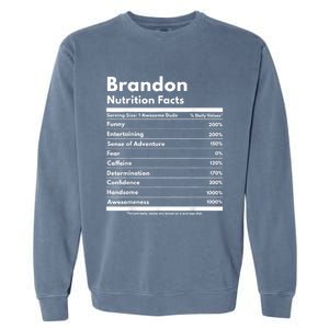 Brandon Gift Nutrition Facts Funny Personalized Name Brandon Garment-Dyed Sweatshirt