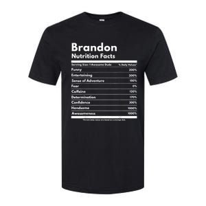 Brandon Gift Nutrition Facts Funny Personalized Name Brandon Softstyle CVC T-Shirt