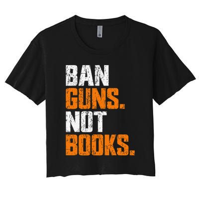 Ban Guns Not Books End Gun Violence No Gun Crop Top
