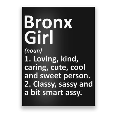 BRONX GIRL NY NEW YORK Funny City Home Roots Gift Poster