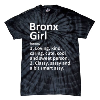 BRONX GIRL NY NEW YORK Funny City Home Roots Gift Tie-Dye T-Shirt