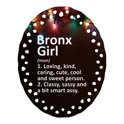 BRONX GIRL NY NEW YORK Funny City Home Roots Gift Ceramic Oval Ornament