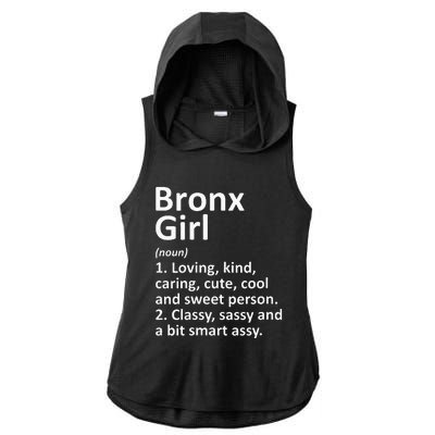 BRONX GIRL NY NEW YORK Funny City Home Roots Gift Ladies PosiCharge Tri-Blend Wicking Draft Hoodie Tank