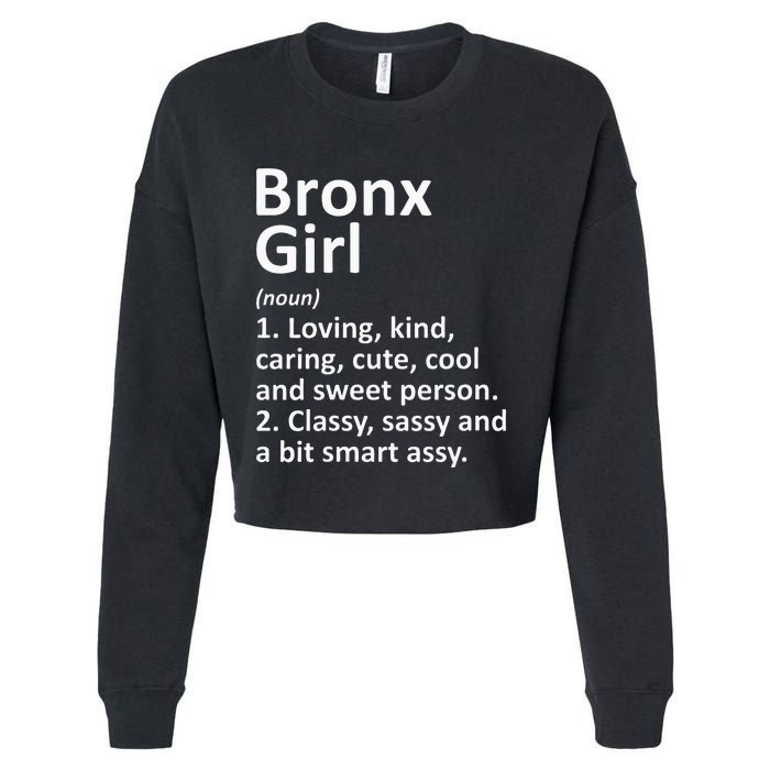 BRONX GIRL NY NEW YORK Funny City Home Roots Gift Cropped Pullover Crew