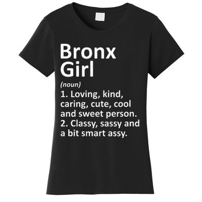 BRONX GIRL NY NEW YORK Funny City Home Roots Gift Women's T-Shirt