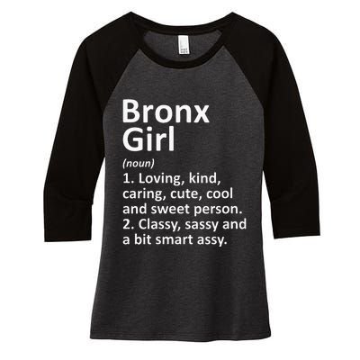 BRONX GIRL NY NEW YORK Funny City Home Roots Gift Women's Tri-Blend 3/4-Sleeve Raglan Shirt