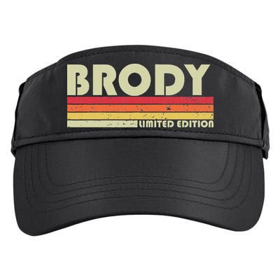 Brody Gift Name Personalized Funny Retro Vintage Birthday Adult Drive Performance Visor