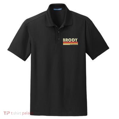 Brody Gift Name Personalized Funny Retro Vintage Birthday Dry Zone Grid Polo