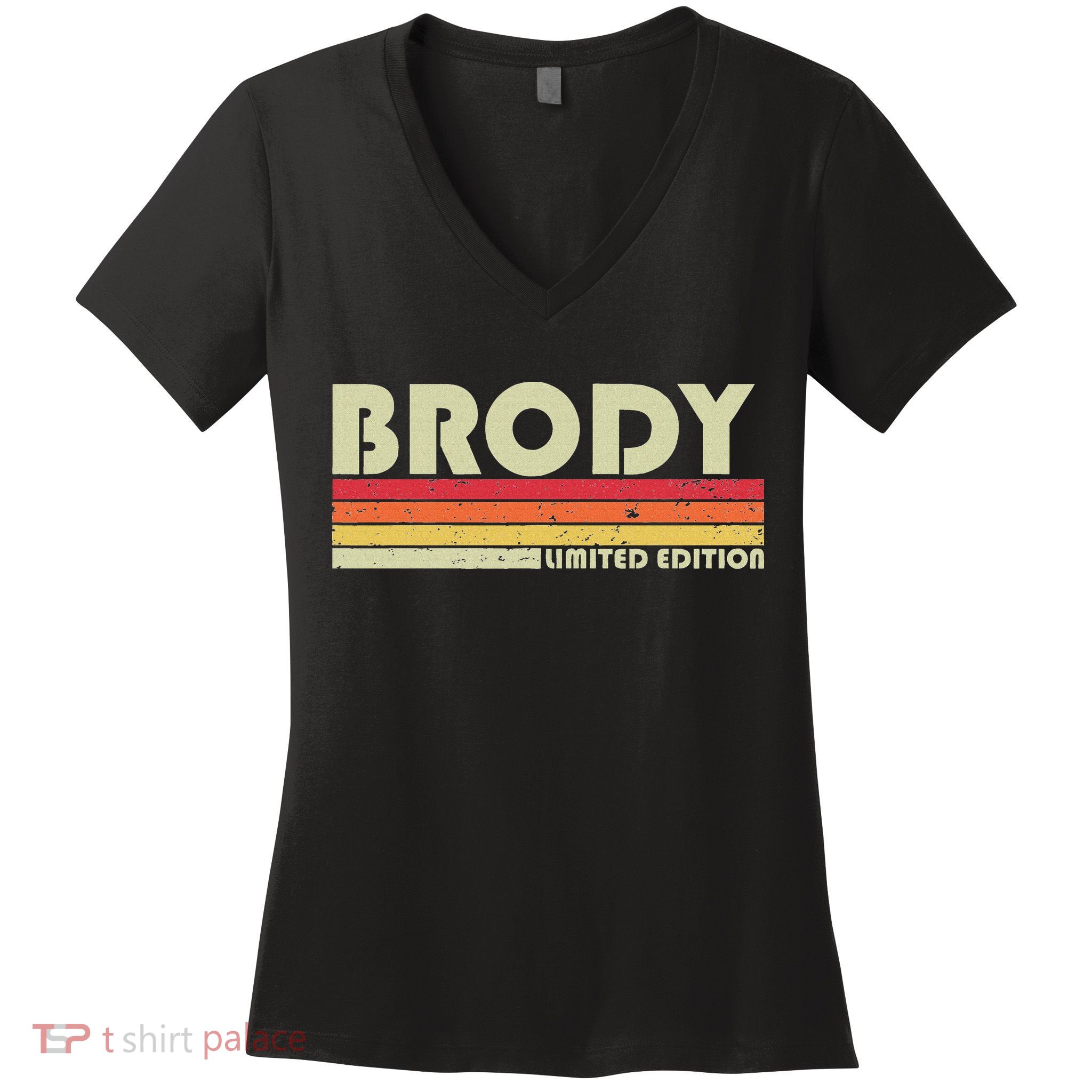 Brody Gift Name Personalized Funny Retro Vintage Birthday Women's V-Neck T-Shirt