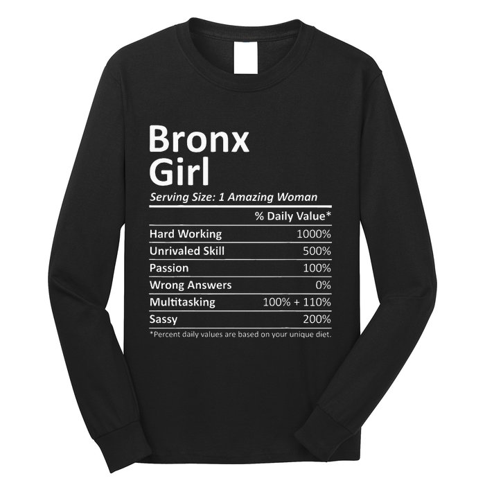 Bronx Girl Ny New York Funny City Home Roots Usa Gift Long Sleeve Shirt