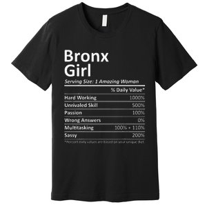 Bronx Girl Ny New York Funny City Home Roots Usa Gift Premium T-Shirt