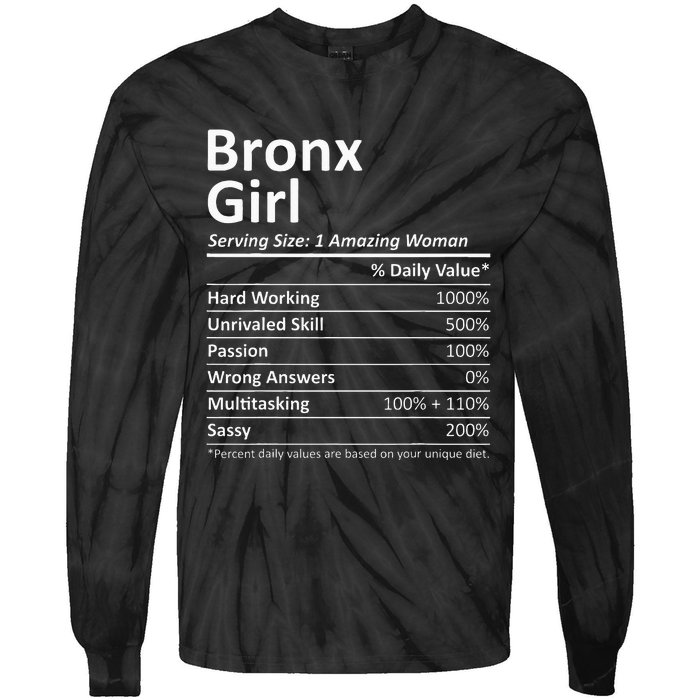 Bronx Girl Ny New York Funny City Home Roots Usa Gift Tie-Dye Long Sleeve Shirt