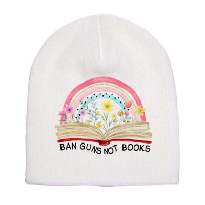 Ban Guns Not Books Gun Reform End Gun Violence Wear Orange Short Acrylic Beanie