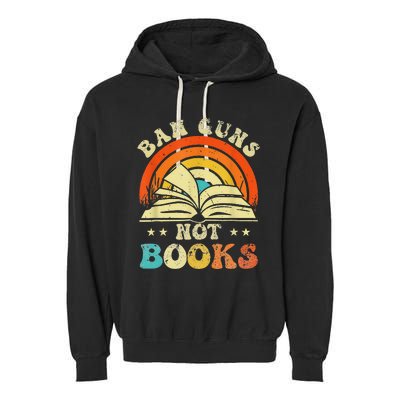 Ban Guns Not Books Garment-Dyed Fleece Hoodie