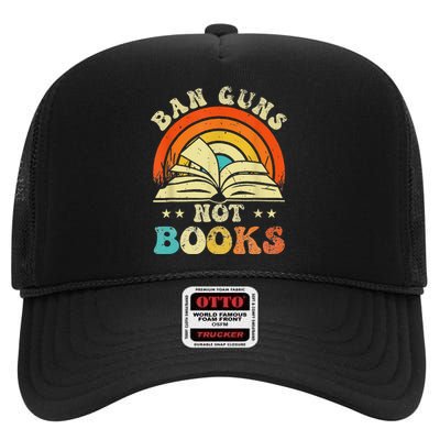 Ban Guns Not Books High Crown Mesh Back Trucker Hat