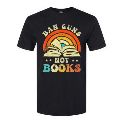 Ban Guns Not Books Softstyle CVC T-Shirt