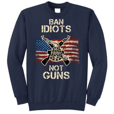 Ban Guns Not Idiots Pro American Gun Rights Flag Sweatshirt