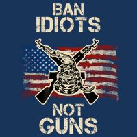 Ban Guns Not Idiots Pro American Gun Rights Flag Toddler T-Shirt