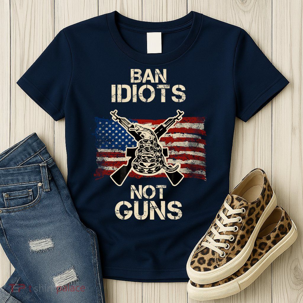 Ban Guns Not Idiots Pro American Gun Rights Flag Womens T-Shirt