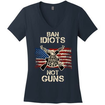 Ban Guns Not Idiots Pro American Gun Rights Flag Women's V-Neck T-Shirt