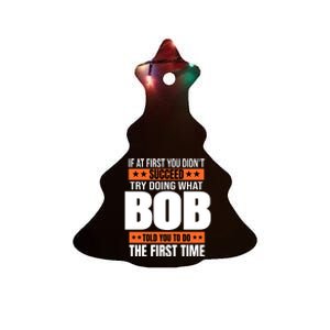 Bob Gift Name Personalized Birthday Funny Christmas Joke Ceramic Tree Ornament