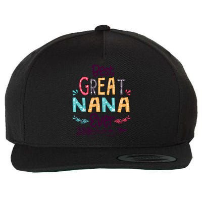 Best Great Nana Ever Cute Arrow Family Blessing Gift Wool Snapback Cap