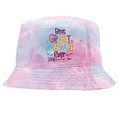 Best Great Nana Ever Cute Arrow Family Blessing Gift Tie-Dyed Bucket Hat