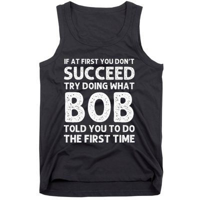 Bob Gift Name Personalized Birthday Funny Christmas Joke Tank Top