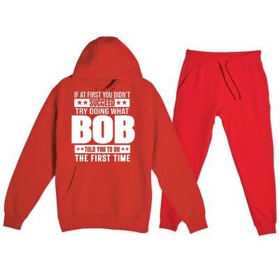 Bob Gift Name Personalized Birthday Funny Gift Premium Hooded Sweatsuit Set