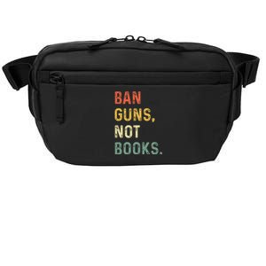 Ban Guns Not Books Retro Read Banned Books Lover Crossbody Pack