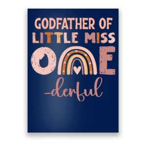 Boho Godfather Of Miss Onederful 1st Birthday Girl Cute Poster