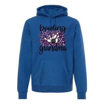 Bowling Grandma Of A Bowler Grandmother Meaningful Gift Premium Hoodie