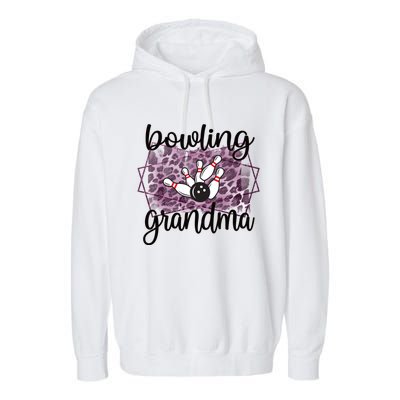 Bowling Grandma Of A Bowler Grandmother Meaningful Gift Garment-Dyed Fleece Hoodie